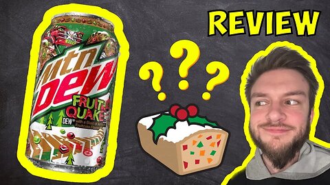 MTN DEW Fruit Quake Review