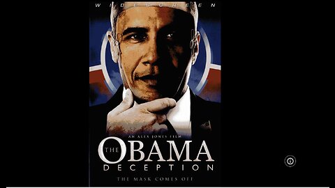 The Obama Deception Documentary