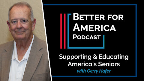 Better For America: Supporting and Educating America's Seniors