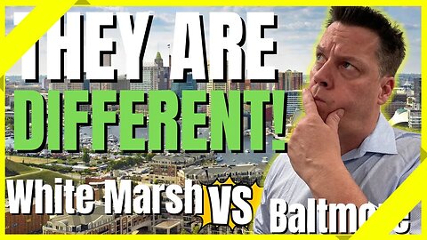 Baltimore Maryland Vs. White Marsh Maryland -WHAT AREA IS BETTER?