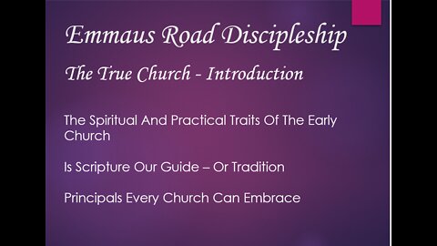 The True Church - Introduction