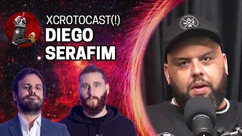DIOGO SERAFIM NO XCROTOCAST(!) | Planeta Podcast