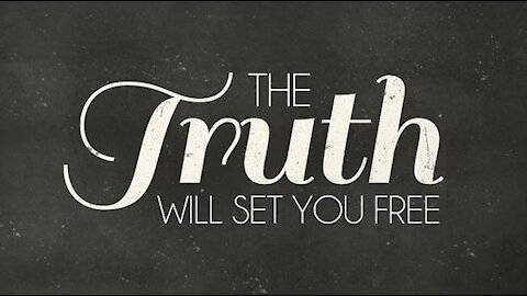 The Truth Will Set You Free - LISTEN