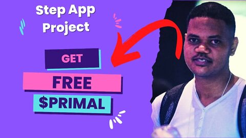 Primal, The First Incubated Project On Step App Blockchain - How To Get Free $PRIMAL. Sign Up Below!