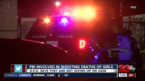 Delano Police offer new evidence related to the shooting deaths of two young girls last year.