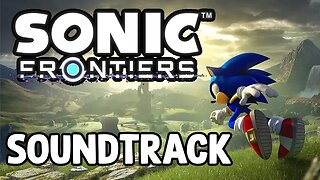 Sonic Frontiers - Original Soundtrack: Stillness & Motion