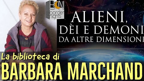 ALIENI, DEI E DEMONI DA ALTRE DIMENSIONI - La biblioteca di Barbara Marchand