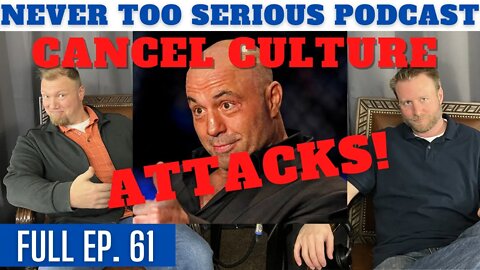 When Cancel Culture Attacks! Joe Rogan