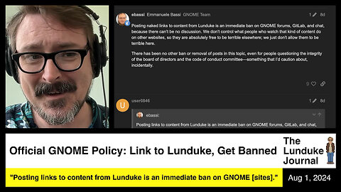 Official GNOME Policy: Link to Lunduke, Get Banned