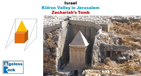 Kidron Valley of Tombs : Where is Zechariah’s Tomb?