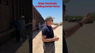 Biden Administration frantically building border fence outside El Paso ahead of Title 42 expiration