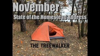 TreeWalker Talks Podcast Episode 6: November State of the Homestead Address