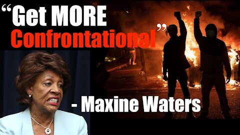 Witch Maxine Waters (D) Incites Riots -- China Thanks You
