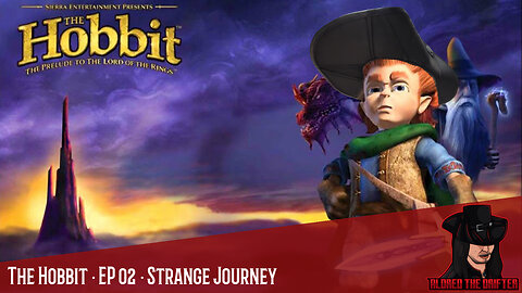 The Hobbit · EP 02 · Strange Journey