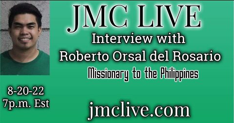 JMC LIVE 8-20-22 Interview with Roberto Orsal del Rosario
