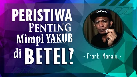 Mimpi Yakub di BETEL?