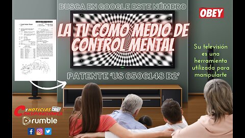 📺 La patente ‘US 6506148 B2’ para utilizar la TV como medio de control mental 📺