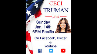 1-14-2023 Ceci Truman Live with guest Hedieh Mirahmadi