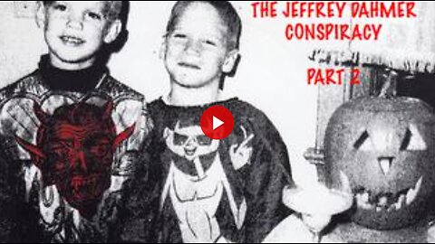 Programmed To Kill/Satanic Cover-Up Part 254 (The Jeffrey Dahmer Conspiracy - Part 2)