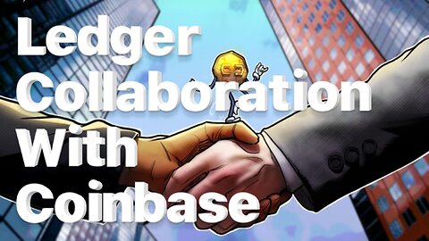 Ledger to simplify crypto purchases with Coinbase integration