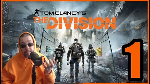 The Division - Part 1 - The Pandemic is Real