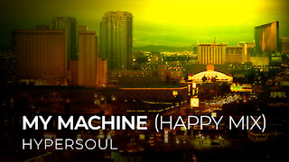 My Machine (Happy Mix) [Remastered]