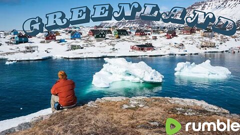 A tour of Greenland