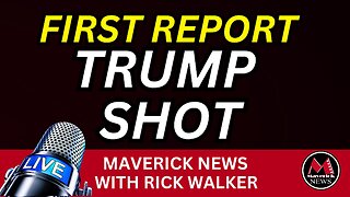 Trump Assassination Attempt EMERGENCY Broadcast - First Report - Maverick News