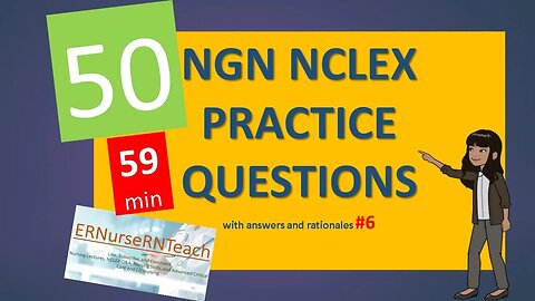 Mastering NGNNCLEX 50 practice question #rn #lpn | NCLEX RN | NCLEX PN | NCLEX NGN | 2023 | Next Gen