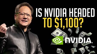 Is Nvidia Headed for $1,100? Lets take a closer look
