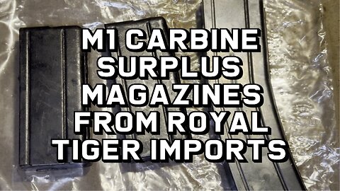 M1 Carbine Surplus Magazines from Royal Tiger Imports