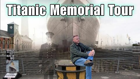 Titanic Memorial Tour The RMS Titanic