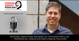Pesticides, Medications, and More: Oh, the Places They’ll Go — Professor Bill Arnold