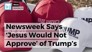 Newsweek Says 'Jesus Would Not Approve' of Trump's Make America Great Again Christmas Hats