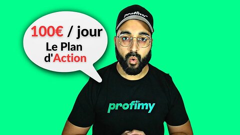 100€ / jour NET : Le Plan d’Action