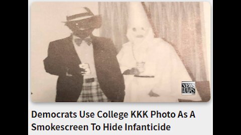 Democrats Use College KKK Photo As A Smokescreen To Hide Infanticide