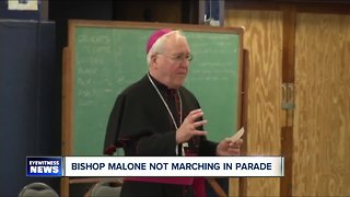 Bishop Malone will not march in St. Patrick's Day Parade