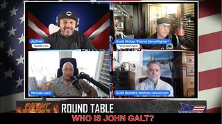 ALPHA W/ EPIC ROUNDTABLE- Michael Jaco, SCOTT BENNETT, PATRIOT STREET FIGHTER. TY JGANON, SGANON