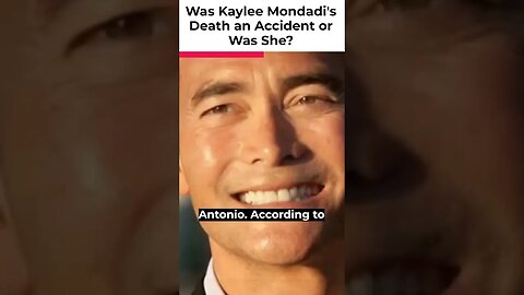 was kaylee mondadi's death an accident or was she