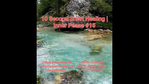 10 Second Short Healing Inner Peace | Meditation Music | Angel Guides | #15 #Meditation #shorts