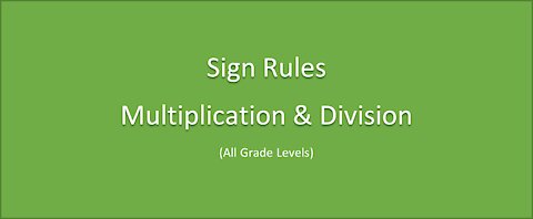 Math-Sign Rules: Multiplication & Division