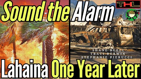 The Untold Stories of the Lahaina Fires with SOUND THE ALARM authors -- FULL Interview