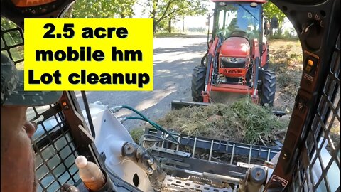 How to clear trash from 2.5 Acre Mobile Home Lot with a Bobcat T650, SR3 & Compact tractor