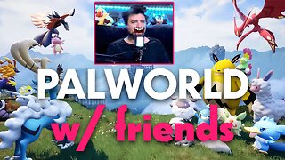Collab - Palworld W/ SquallRush + Pallanado