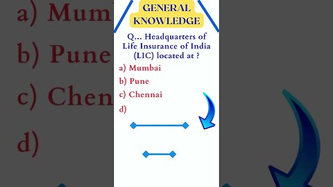 headquarters of LIC located in ? #gk #indiagk #knowledge #shareandlearn