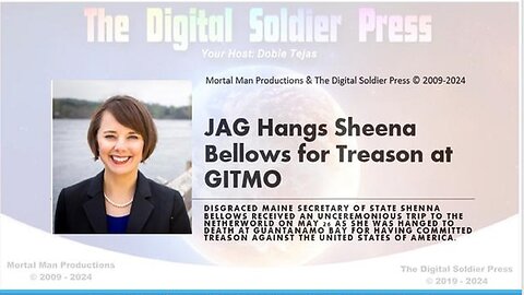 JAG EXECUTES MAINE SECRETARY OF STATE SHENNA BELLOWS FOR TREASON