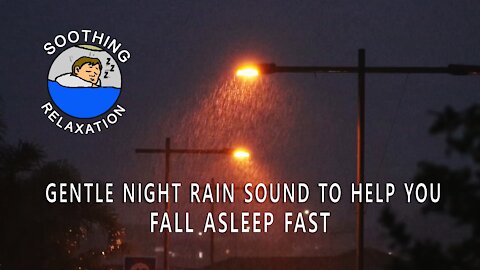 Gentle Night Rain, Rain Sounds To Sleep, Steady, Relax, Reduce Stress, Help Insomnia