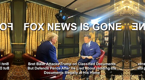 Bret Baier Attacks Trump on Classified Documents But Defends Pence