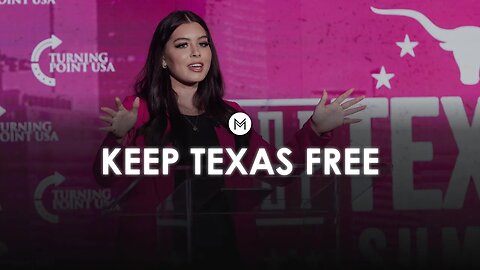 Keep Texas Free Summit 2023 - Morgonn McMichael - Turning Point USA