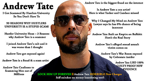 Andrew Tate Is A Scammer So Is Hustlers University So Is War Room
